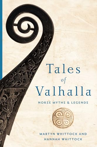 Stock image for Tales of Valhalla: Norse Myths and Legends for sale by St Vincent de Paul of Lane County