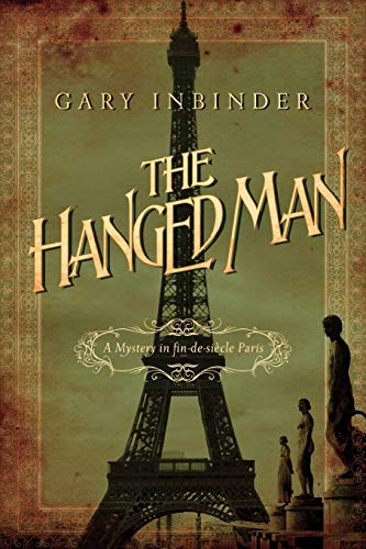 Beispielbild fr The Hanged Man: The Mystery in fin-de-sicle Paris zum Verkauf von Buchpark