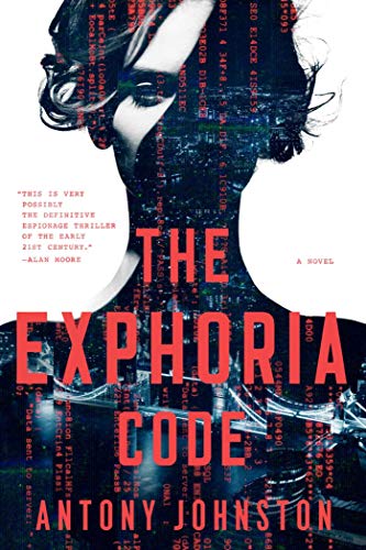 Beispielbild fr The Exphoria Code : A Novel zum Verkauf von Better World Books