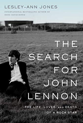 9781643136721: The Search for John Lennon: The Life, Loves, and Death of a Rock Star