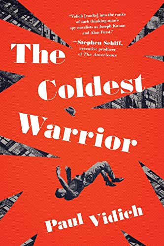 Imagen de archivo de The Coldest Warrior: A Novel a la venta por Wonder Book