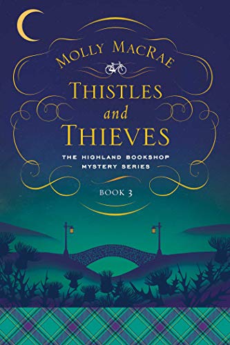 9781643136950: Thistles and Thieves: The Highland Bookshop Mystery Series: Book 3