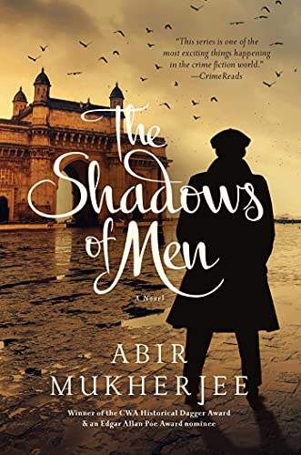 Stock image for The Shadows of Men: A Novel (Wyndham & Banerjee Mysteries) for sale by Bellwetherbooks