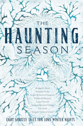 9781643137971: The Haunting Season: Eight Ghostly Tales for Long Winter Nights