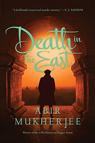Stock image for Death in the East: A Novel (Wyndham & Banerjee Mysteries) for sale by Bellwetherbooks