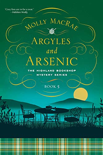 Stock image for Argyles and Arsenic: The Highland Bookshop Mystery Series: Book Five for sale by Bellwetherbooks