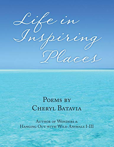 Stock image for Life in Inspiring Places for sale by Big River Books
