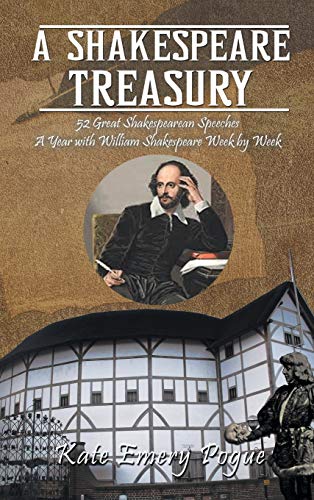 Stock image for A Shakespeare Treasury: 52 Great Shakespearean Speeches A Year with William Shakespeare Week by Week for sale by HPB-Diamond