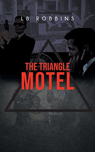 Stock image for The Triangle Motel for sale by ThriftBooks-Atlanta