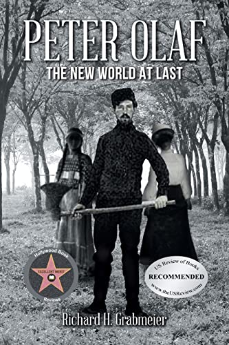 9781643147529: Peter Olaf: The New World at Last