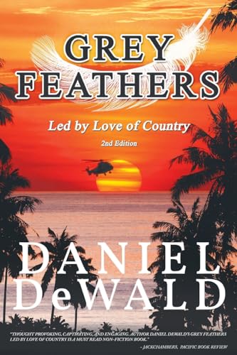 Stock image for Grey Feathers: Led by Love of Country for sale by ThriftBooks-Dallas