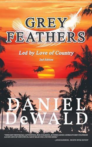 Stock image for Grey Feathers: Led by Love of Country for sale by ThriftBooks-Dallas