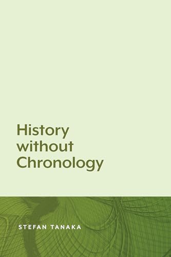Imagen de archivo de History without Chronology a la venta por SecondSale