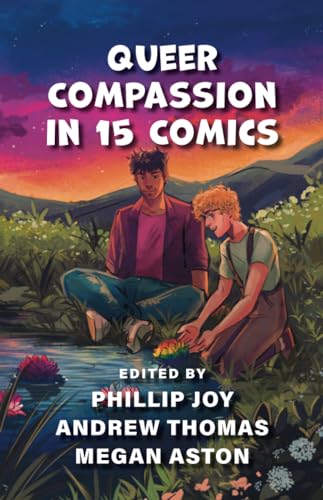 Beispielbild fr Queer Compassion in 15 Comics zum Verkauf von Books From California