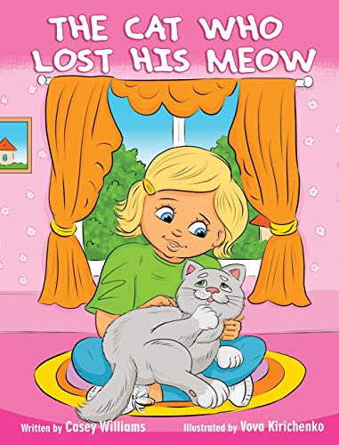Beispielbild fr The Cat Who Lost His Meow zum Verkauf von Books From California