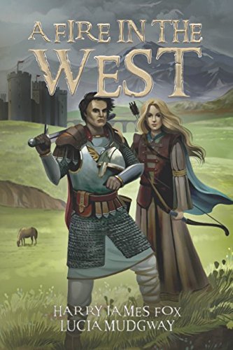 Stock image for A Fire in the West: Stonegate Book 3 for sale by ThriftBooks-Dallas