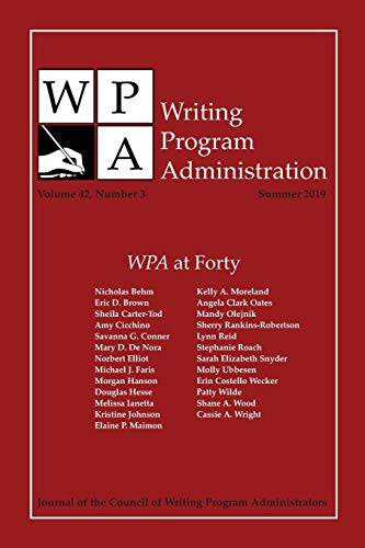 Imagen de archivo de WPA Writing Program Administration 423 Summer 2019 a la venta por PBShop.store US