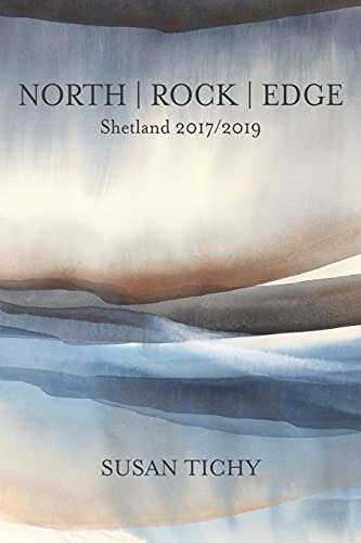 Stock image for North | Rock | Edge: Shetland 2017/2019 for sale by GreatBookPrices