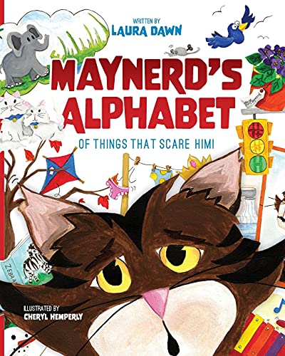 Stock image for Maynerds Alphabet of Things that Scare Him! for sale by Big River Books