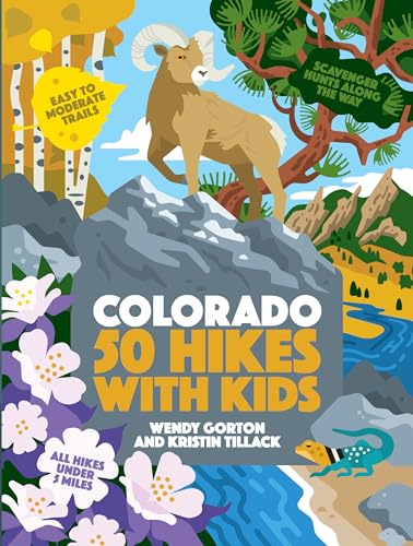 Stock image for 50 Hikes with Kids Colorado for sale by Greenway