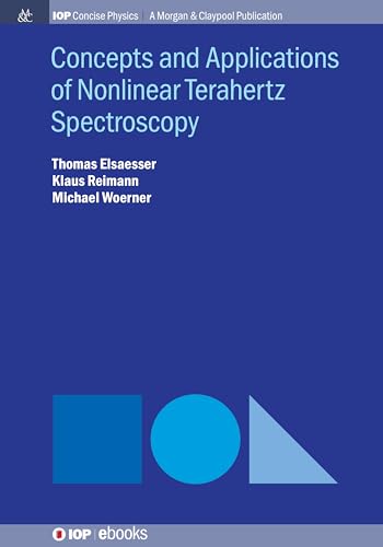 Beispielbild fr Concepts and Applications of Nonlinear Terahertz Spectroscopy zum Verkauf von Blackwell's