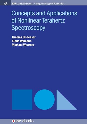 Stock image for Concepts and Applications of Nonlinear Terahertz Spectroscopy for sale by Blackwell's