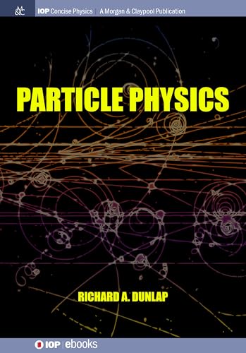 Beispielbild fr Particle Physics zum Verkauf von Blackwell's