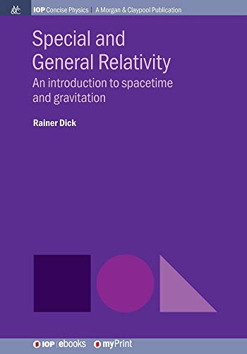 9781643273822: Special and General Relativity: An introduction to spacetime and gravitation