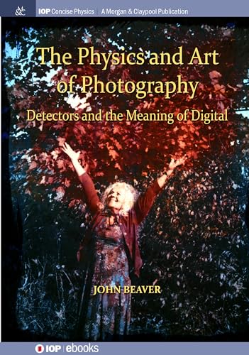 Beispielbild fr The Physics and Art of Photography, Volume 3 zum Verkauf von Blackwell's