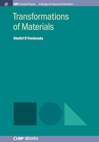 Imagen de archivo de Transformations of Materials (Iop Concise Physics) a la venta por suffolkbooks