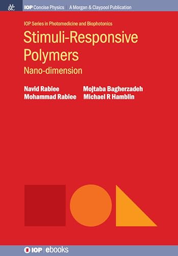 Immagine dell'editore per Stimuli-Responsive Polymers: Nano-Dimension (Iop Series in Photomedicine and Biophotonics) venduto da Ria Christie Collections