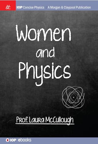 9781643278735: Women and Physics (Iop Concise Physics)