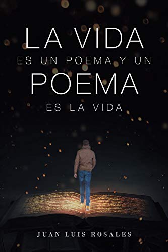 9781643341842: La Vida Es Un Poema Y Un Poema Es La Vida