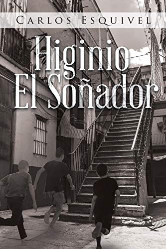 Stock image for Higinio El Soñador (Spanish Edition) for sale by Books From California