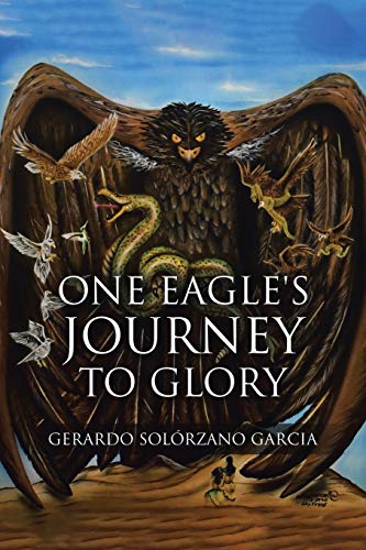 Beispielbild fr One Eagles Journey to Glory zum Verkauf von Red's Corner LLC