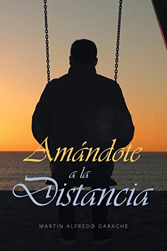 Beispielbild für Amandote a la Distancia (Paperback) zum Verkauf von The Book Depository