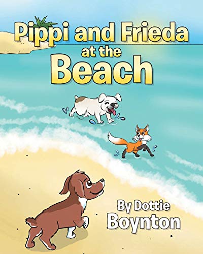 9781643348261: Pippi and Frieda at the Beach