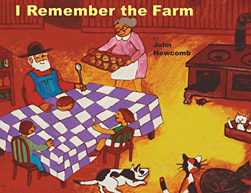 Beispielbild fr I Remember the Farm zum Verkauf von Revaluation Books