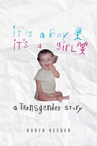 It's a Boy It's a Girl - Robyn Reeder