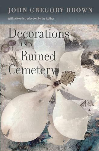 Beispielbild fr Decorations in a Ruined Cemetery: A Novel with an Introduction by the Author zum Verkauf von ThriftBooks-Atlanta