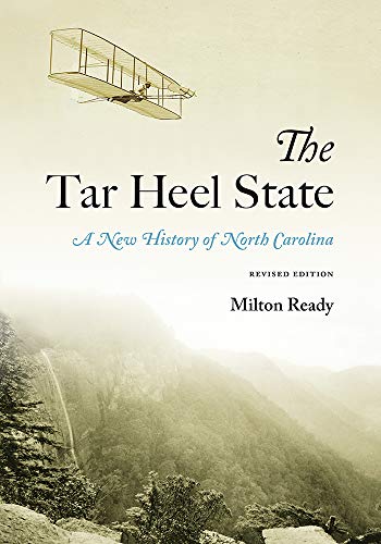 Beispielbild fr The Tar Heel State: A New History of North Carolina zum Verkauf von Textbooks_Source