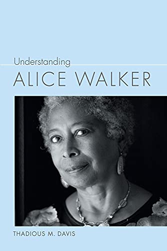 9781643362373: Understanding Alice Walker