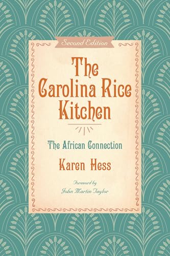 Stock image for The Carolina Rice Kitchen: The African Connection for sale by Bestsellersuk