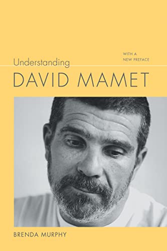 Beispielbild fr Understanding David Mamet zum Verkauf von Blackwell's