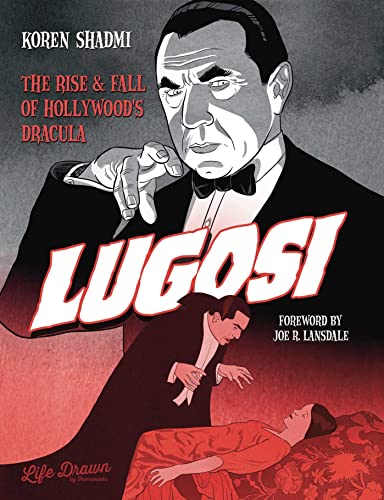 Imagen de archivo de Lugosi : The Rise and Fall of Hollywood's Dracula a la venta por GreatBookPrices