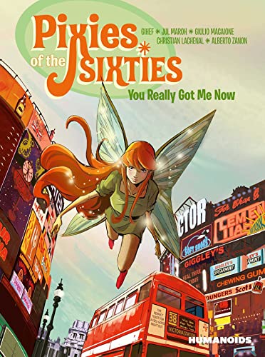 Stock image for Pixies of the Sixties: You Really Got Me Now for sale by WorldofBooks