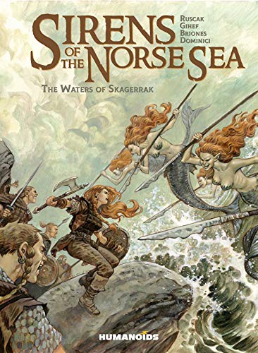 Beispielbild fr Sirens of the Norse Sea: The Waters of Skagerrak (Sirens of the Norse Sea, 1) zum Verkauf von HPB-Emerald