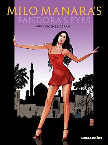 Stock image for Milo Manaras Pandoras Eyes for sale by Lakeside Books