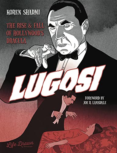 Stock image for Lugosi: The Rise and Fall of Hollywood's Dracula: The Rise & Fall of Hollywood's Dracula for sale by WeBuyBooks