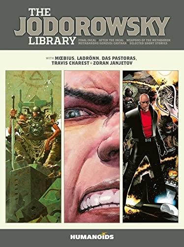 Beispielbild fr The Jodorowsky Library (Book Three): Final Incal   After the Incal   Metabarons Genesis: Castaka   Weapons of the Metabaron   Selected Short Stories (Jodorowsky Library, 3) zum Verkauf von Monster Bookshop